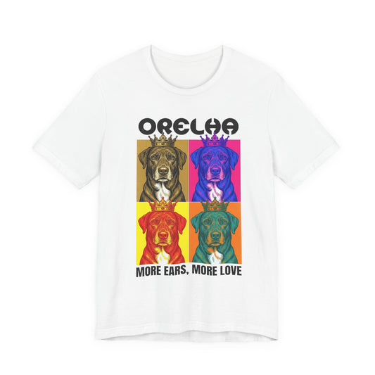Dog Lover T-Shirt — More Ears, More Love Pop Art — dog lover apparel — Orelha's Legacy